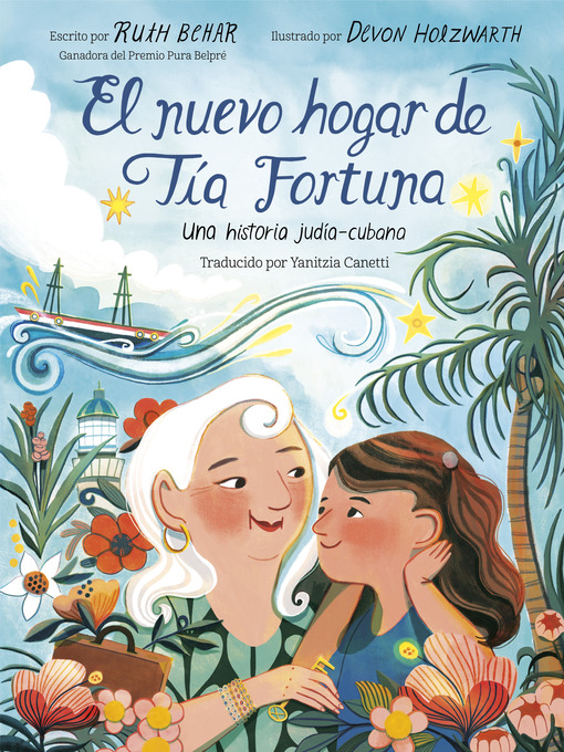 Title details for El nuevo hogar de Tía Fortuna by Ruth Behar - Available
